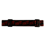 Universal Goggle Strap - HATE